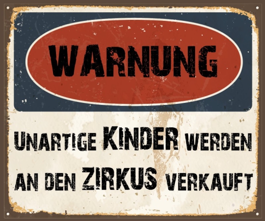 Schild Warnung ZirkusKinder 42x35cm