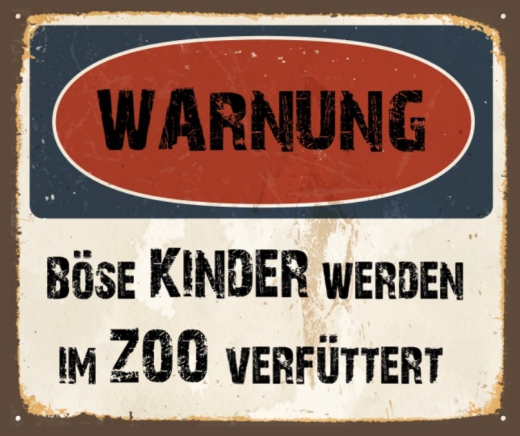 Schild Warnung ZirkusKinder 42x35cm