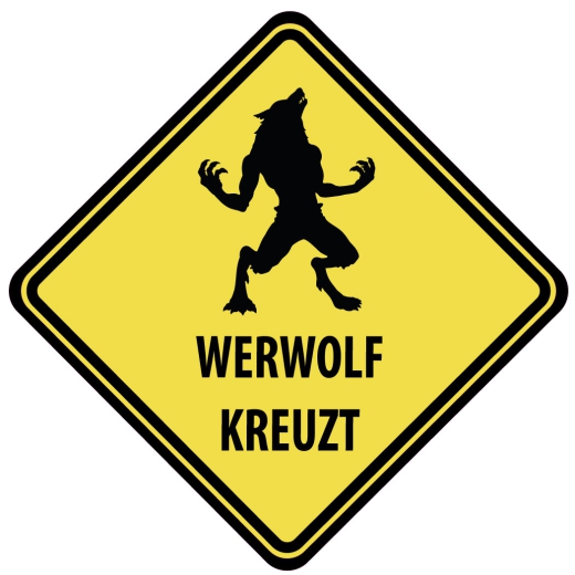 Schild Werwolf kreuzt 440x440mm