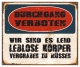 Schild "Leblose Körper" 42x35cm