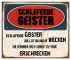 Schild "Schlafende Geister" 42x35cm