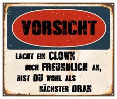 Schild "Vorsicht CLOWN" 42x35cm