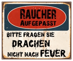 Schild "Raucher aufgepasst" 42x35cm