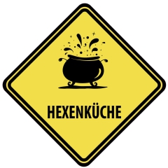 Schild "Hexenküche" 440x440mm