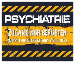 Schild "PSYCHIATRIE" 42x35cm
